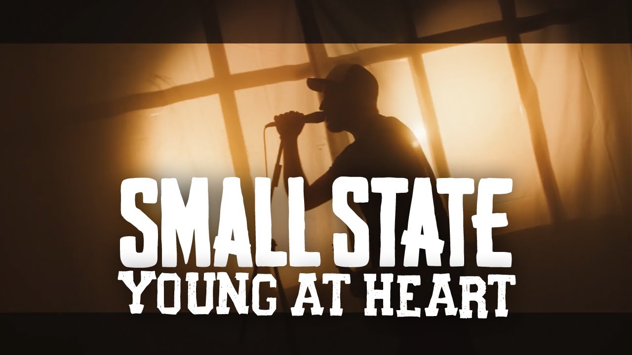 Small State - Young At Heart