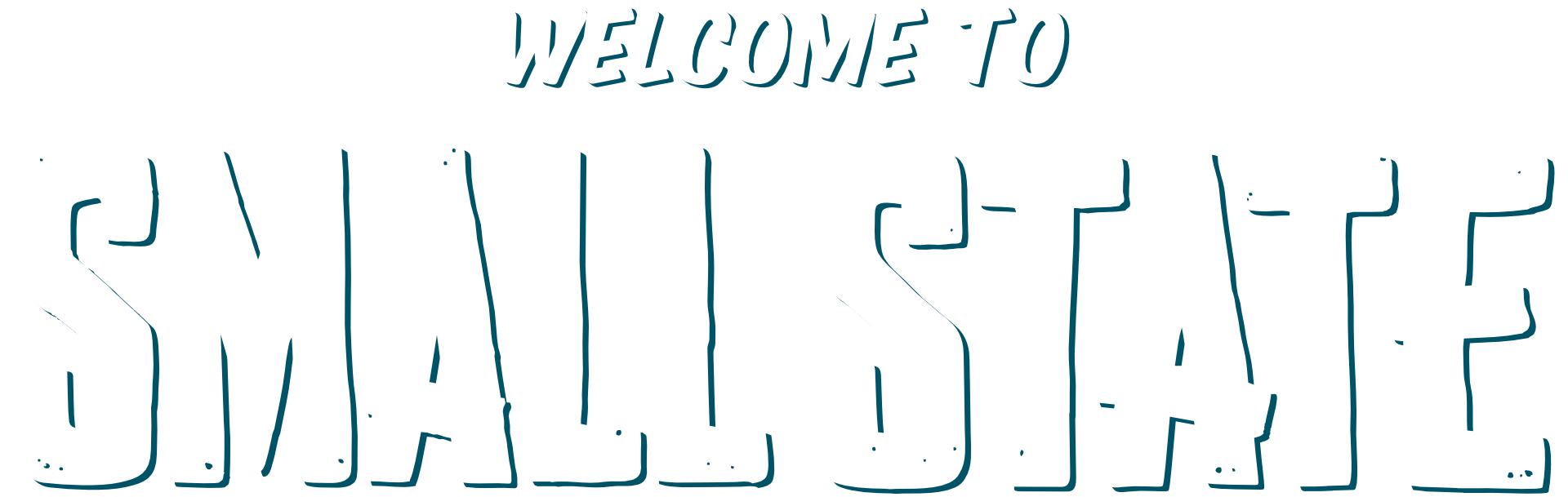 Welcome to Small State